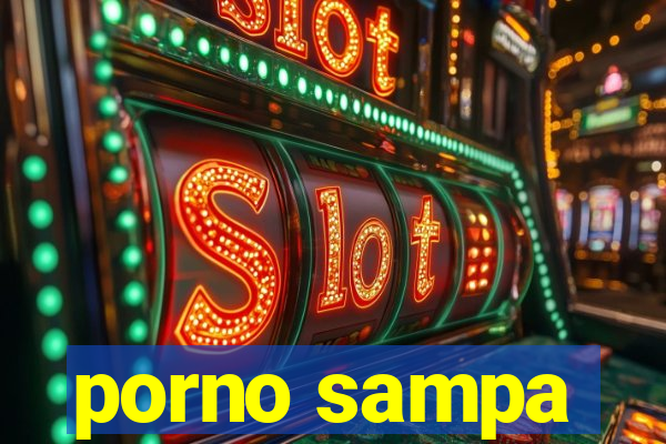 porno sampa